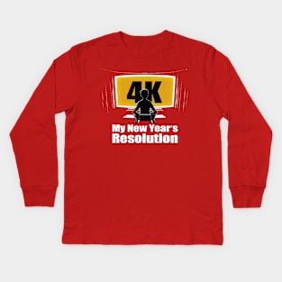 My New Year's Resolution - 4K! Kids Long Sleeve T-Shirt